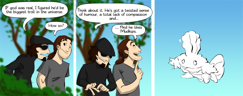 Piece of Me - A webcomic about god\'s fondness for mudkips.